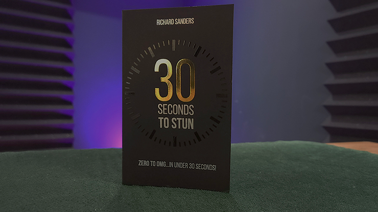 30 Seconds to Stun by Richard Sanders - Click Image to Close